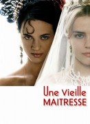 Voir Une vieille maîtresse en streaming et VOD