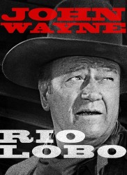 Voir Rio Lobo en streaming et VOD