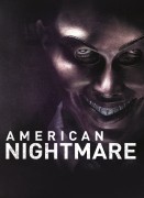 Voir American Nightmare en streaming et VOD