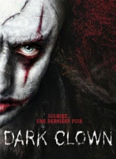 Voir Dark Clown en streaming sur Filmo