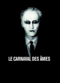 Voir Le Carnaval des Âmes en streaming et VOD