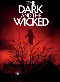 Voir The Dark and the Wicked en streaming et VOD