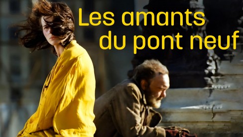 Voir Les amants du Pont-Neuf en streaming et VOD