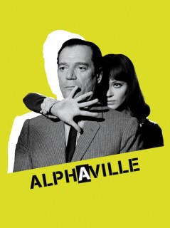 Voir Alphaville, une étrange aventure de lemmy caution en streaming sur Filmo