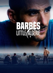 Voir Barbès, little Algérie en streaming et VOD