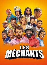 Voir Les Méchants en streaming et VOD