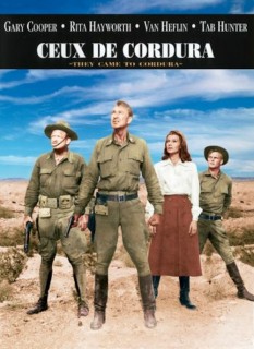 Voir Ceux de Cordura en streaming sur Filmo