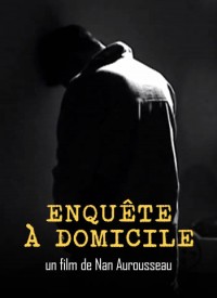 Voir Enquête à domicile en streaming et VOD