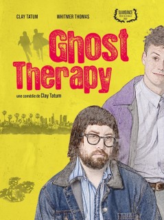 Voir Ghost therapy en streaming sur Filmo