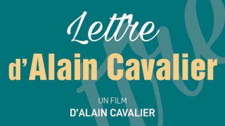 Voir Lettre d'Alain Cavalier en streaming et VOD