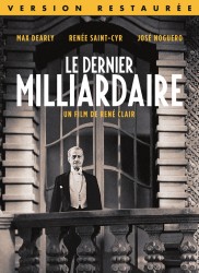 Voir Le dernier milliardaire (version restaurée) en streaming et VOD