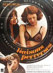 Voir Liaisons perverses en streaming et VOD