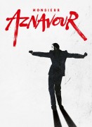 Voir Monsieur Aznavour en streaming et VOD