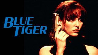 Voir Blue Tiger en streaming et VOD