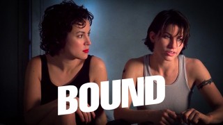 Voir Bound en streaming et VOD