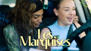 Voir Les marquises en streaming et VOD
