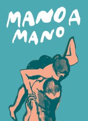 Voir Mano a mano en streaming et VOD