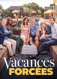 Voir Vacances Forcées en streaming et VOD