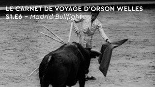 Voir Épisode 6 - Madrid Bullfight en streaming et VOD