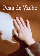 Voir Peau de vache en streaming et VOD