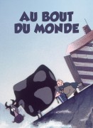 Voir Au bout du monde en streaming et VOD
