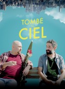 Voir Tombé du ciel en streaming et VOD