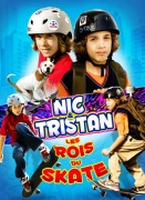 Voir Nic & Tristan, les rois du skate en streaming et VOD