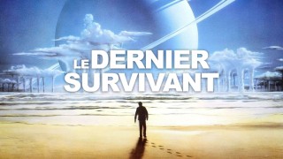Voir Le Dernier survivant en streaming et VOD