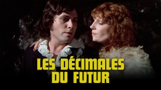 Voir Les décimales du futur en streaming et VOD