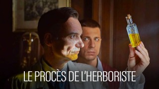 Voir Le Procès de l'herboriste en streaming et VOD