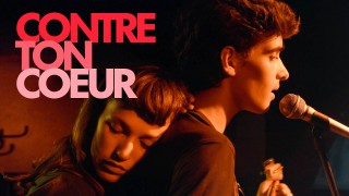 Voir Contre ton coeur en streaming et VOD