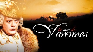 Voir La Nuit de Varennes en streaming et VOD