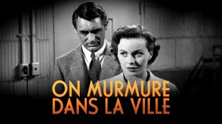Voir On murmure dans la ville en streaming et VOD