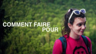 Voir Comment faire pour en streaming et VOD