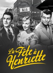 Même réal Voir La fête à Henriette (version restaurée) en streaming et VOD