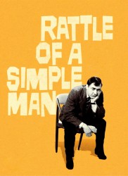 Voir Rattle of a simple man en streaming et VOD