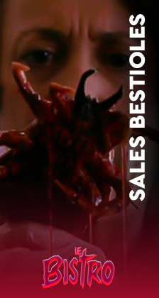 Le Bistro : Sales bestioles Le Bistro : Sales bestioles