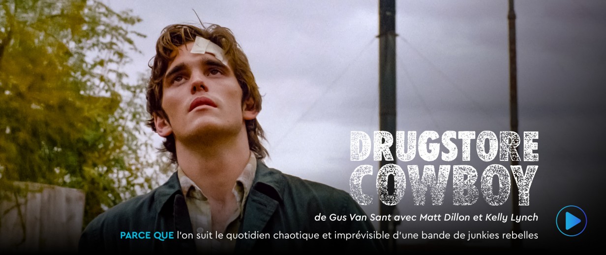 Drugstore cowboy Drugstore cowboy