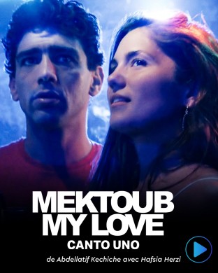 Mektoub my love Mektoub my love