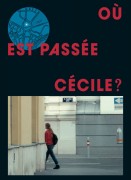 Voir Où est passée Cécile ? en streaming et VOD