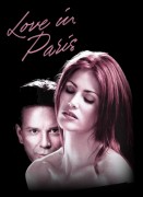 Love in Paris Voir Love in Paris en streaming et VOD