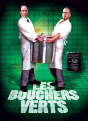 Pas si éloigné Voir Les Bouchers verts en streaming et VOD