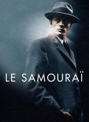 Voir Le samouraï (Version restaurée) en streaming et VOD