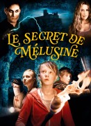 Le secret de Mélusine Voir Le secret de Mélusine en streaming et VOD