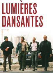 Voir Lumières dansantes en streaming et VOD
