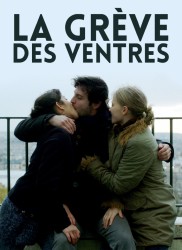 Voir La grève des ventres en streaming et VOD