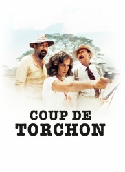 Pas si éloigné Voir Coup de torchon en streaming et VOD