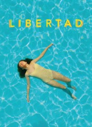 Pas si éloigné Voir Libertad en streaming et VOD