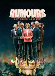 Voir Rumours, nuit blanche au sommet en streaming et VOD