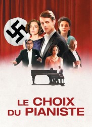 Voir Le Choix du Pianiste en streaming et VOD